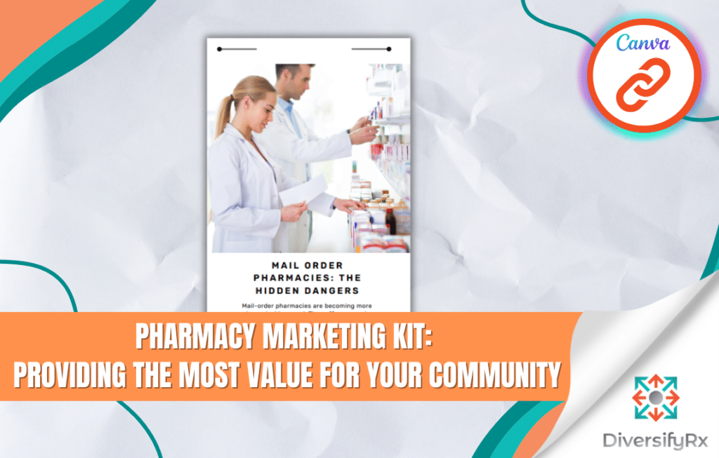 Pharmacy Marketing Kit Providing the Most Value for Your Community image