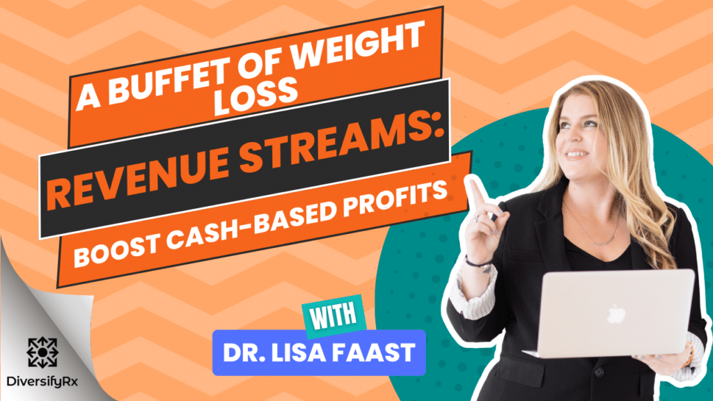 A Buffet Of Weight Loss Revenue Streams: Boost Cash-Based Profits image