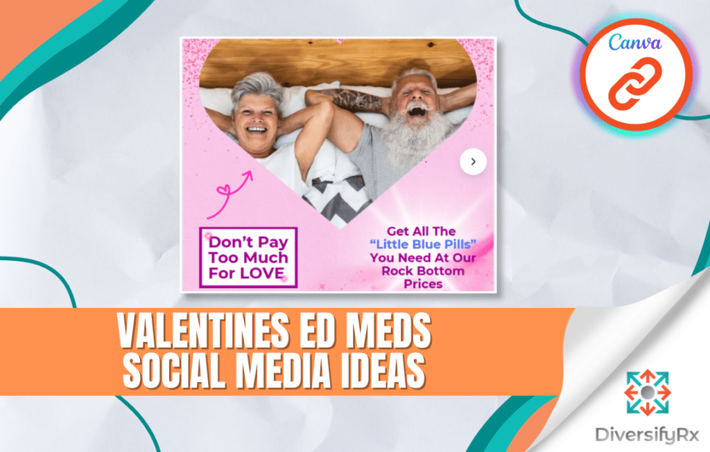 Valentines ED Meds Social Media Ideas Image