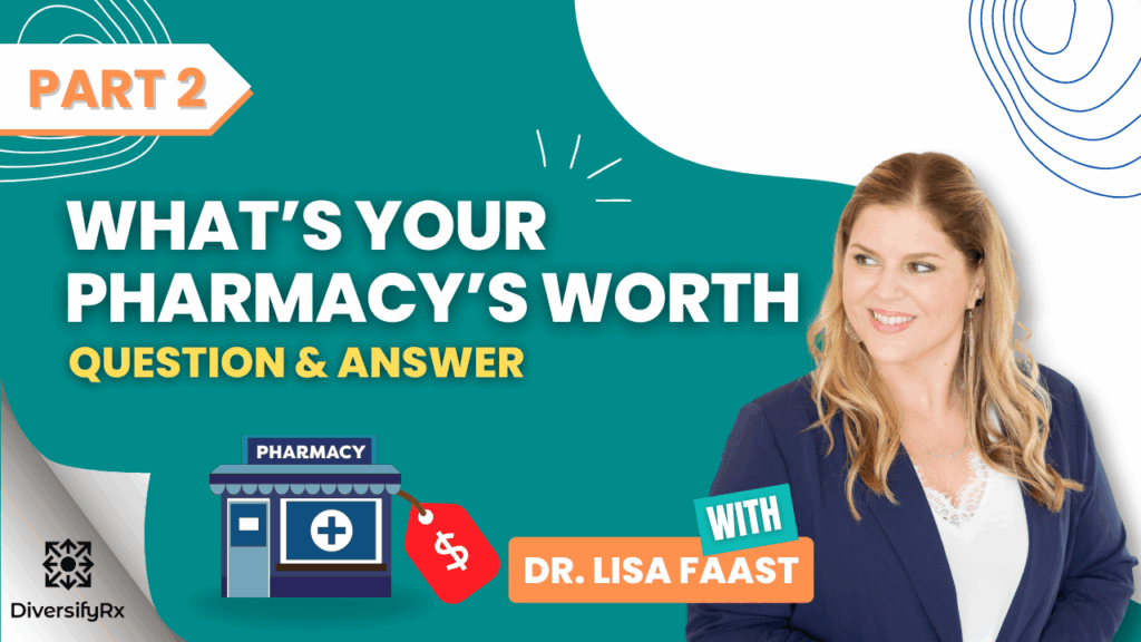 What’s Your Pharmacy’s Worth Image