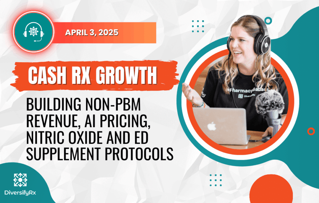 Building Non-PBM Revenue, AI Pricing, Nitric Oxide and ED Supplement Protocols Image