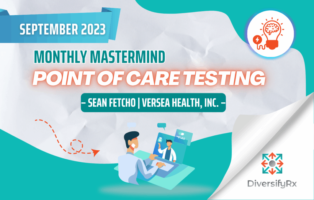 Point Of Care Testing -– SEAN FETCHO VERSEA HEALTH, INC. –