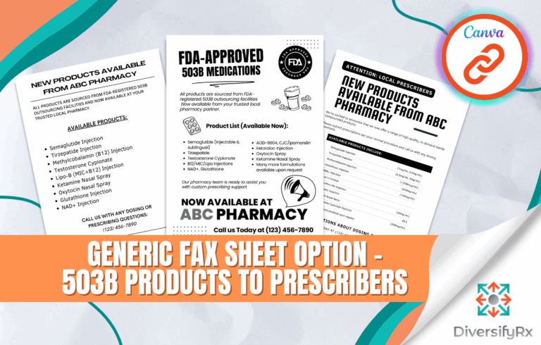 Generic Fax Sheet Option – 503B Products To Prescribers