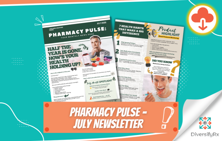 Pharmacy Pulse – July Newsletter Image